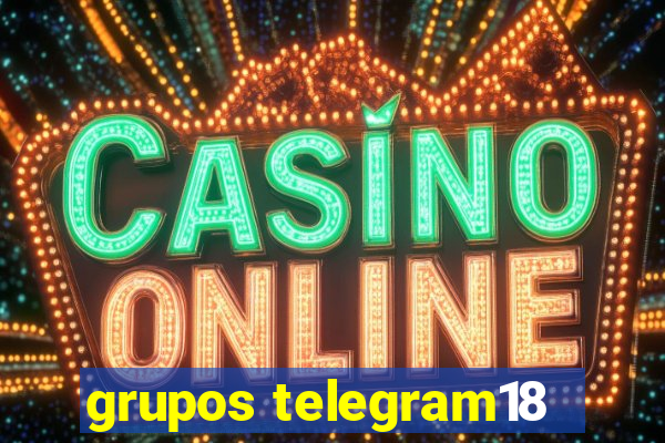 grupos telegram18